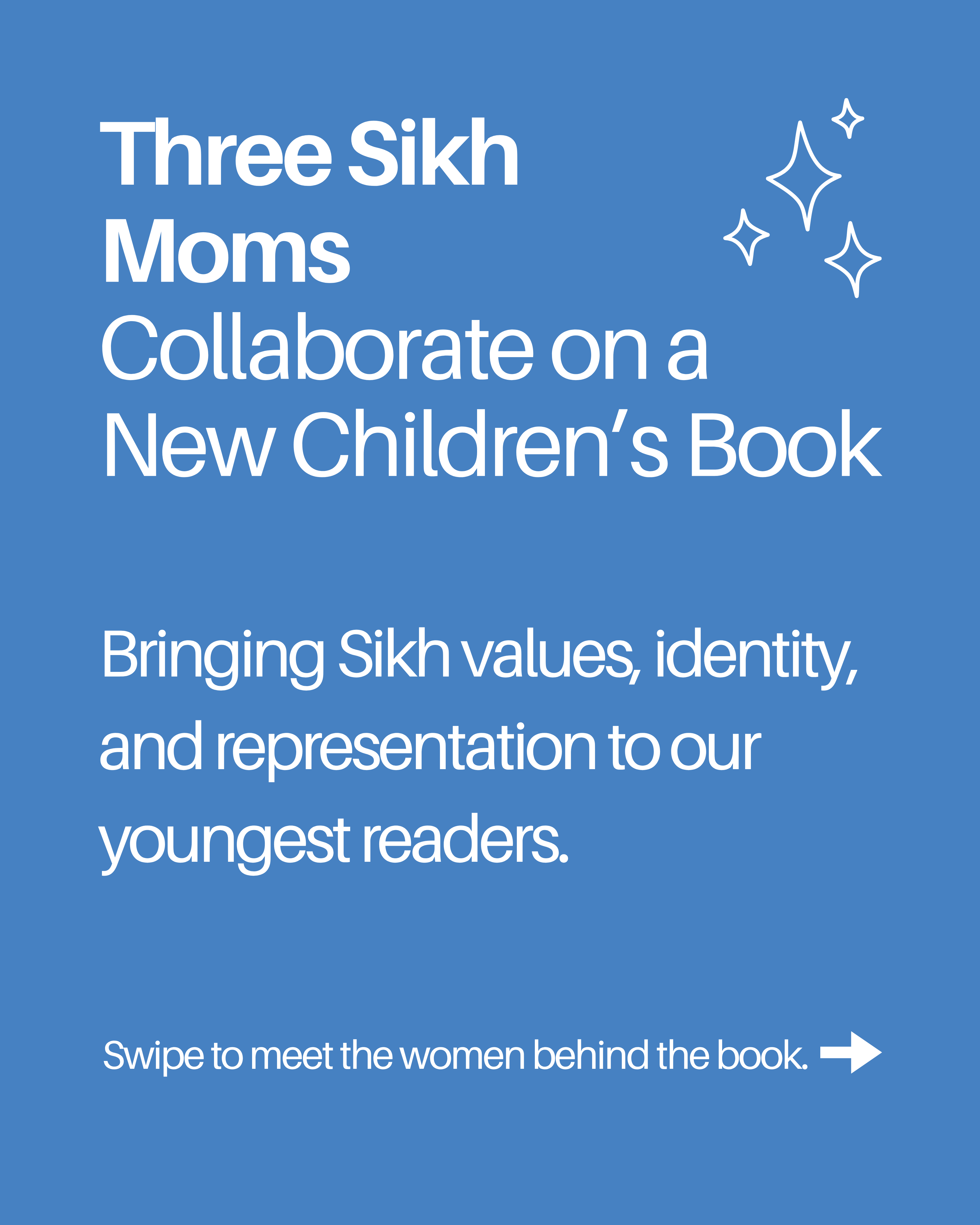 Three Sikh Moms: Collaborate on a New Children's Book